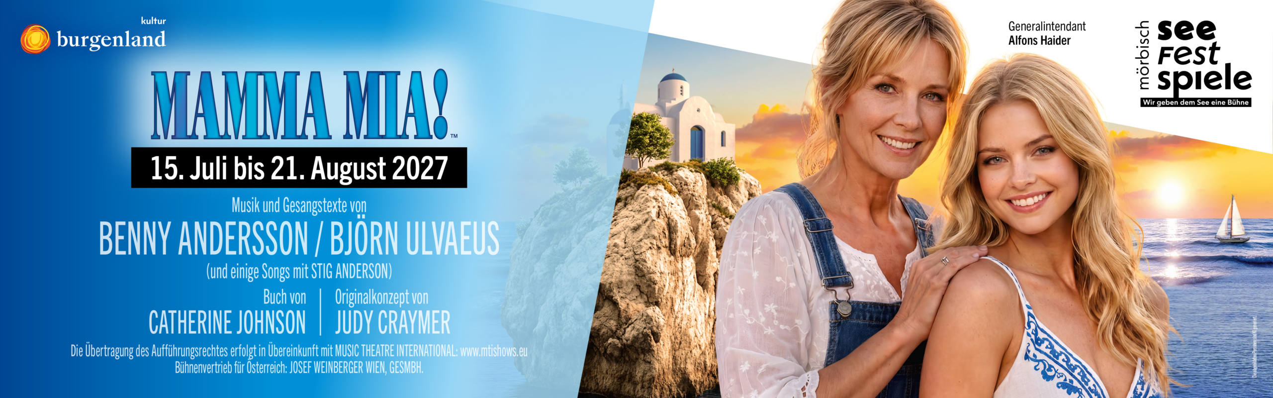 MÖRBISCH " MAMMA MIA " Seefestspiele